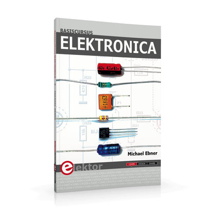 Basiscursus Elektronica (E - BOOK) - Elektor