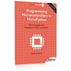 Programming Microcontrollers in MicroPython (Book)