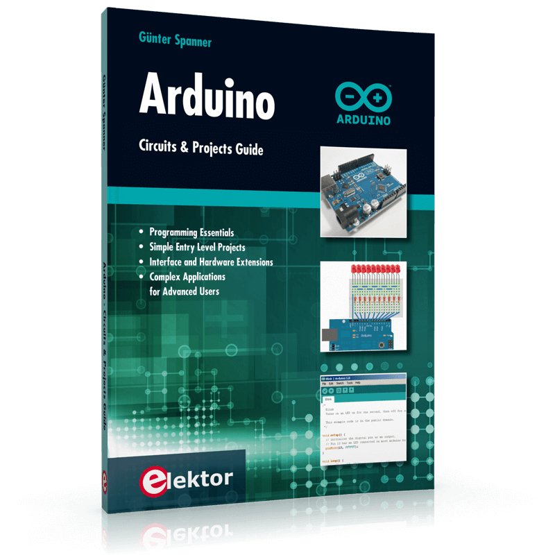 Arduino ? Circuits & Projects Guide – Elektor
