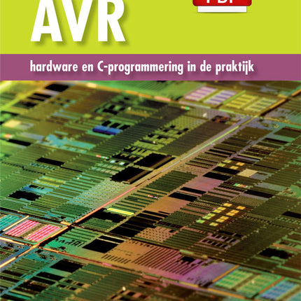 AVR hardware en C-Programmering in de praktijk (E-book)