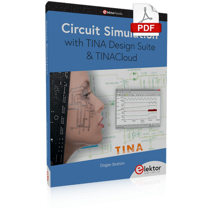 Circuit Simulation with TINA Design Suite & TINACloud (E-book) incl. 1-jaar licentie van de TINACloud Basic Edition
