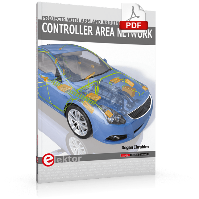 Controller Area Network Projects with ARM and Arduino (E-book)