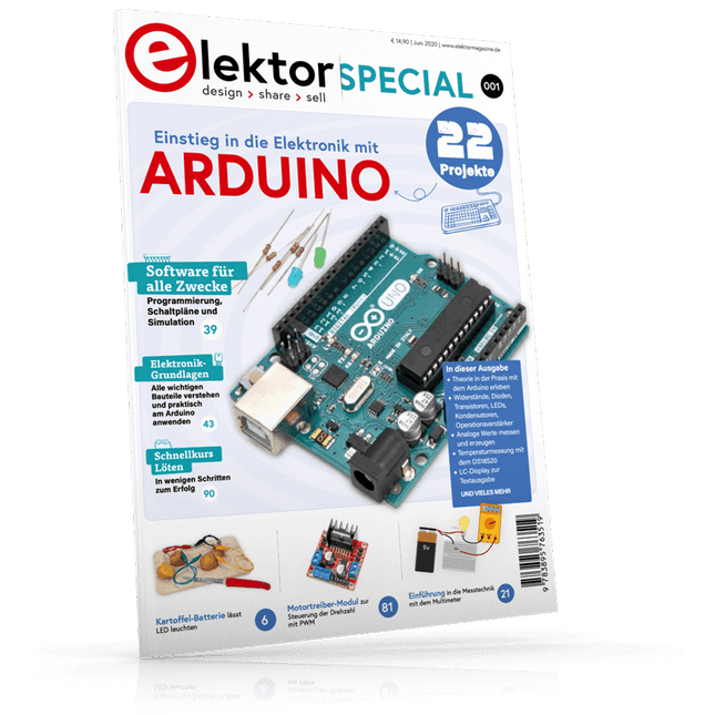 Elektor Special: Einstieg in die Elektronik mit Arduino