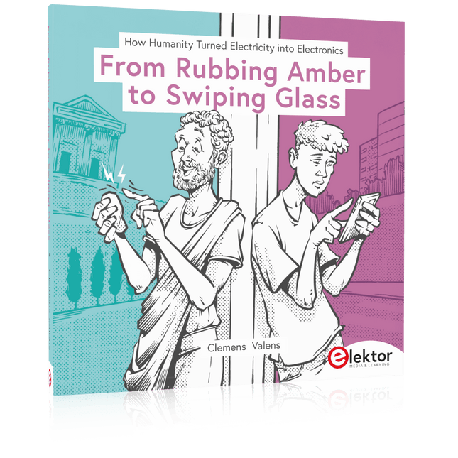 From Rubbing Amber to Swiping Glass - Elektor