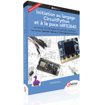 Initiation au langage CircuitPython et à la puce nRF52840