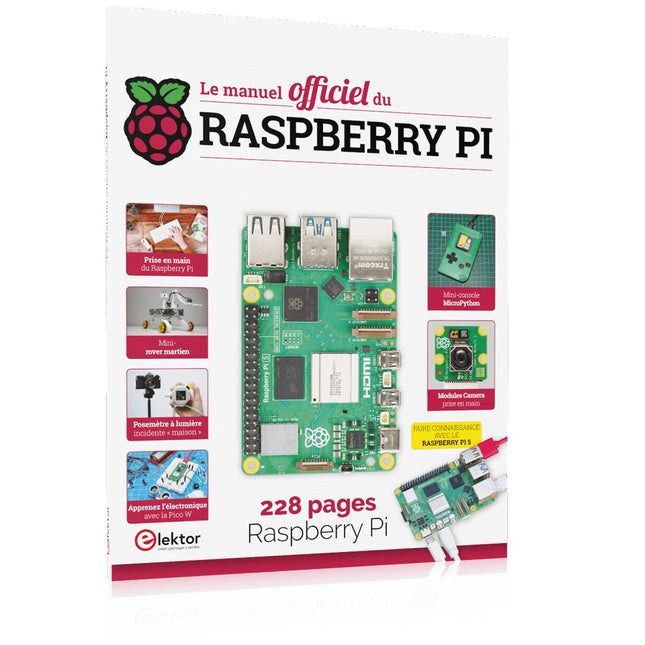 Le manuel officiel du Raspberry Pi - Elektor