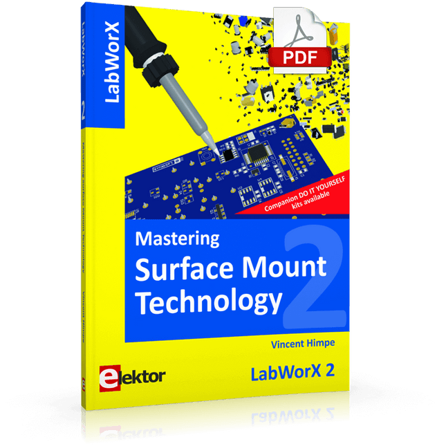 Mastering Surface Mount Technology (E - book) - Elektor
