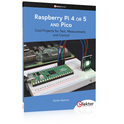 Raspberry Pi 4 OR 5 AND Pico - Elektor