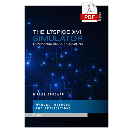 The LTspice XVII Simulator (E-book)