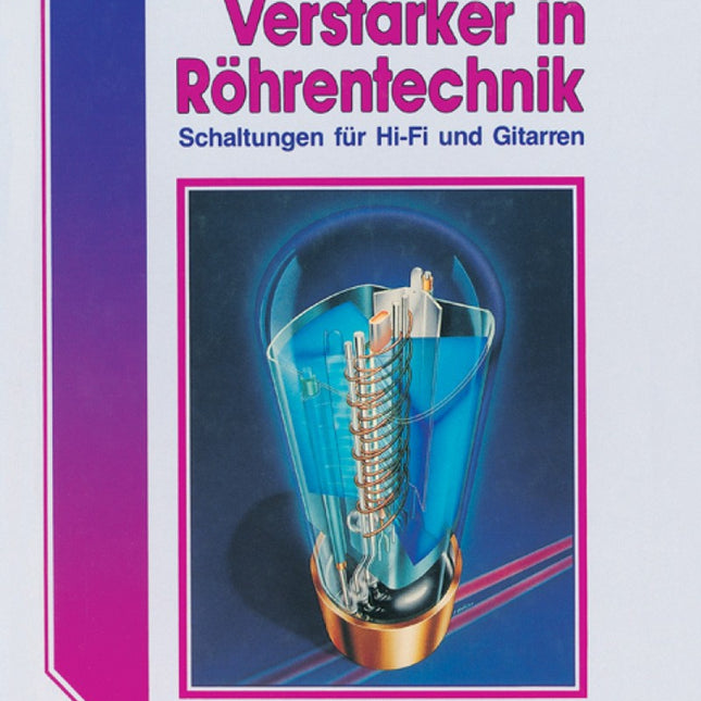 Verstärker in Röhrentechnik (E-book)